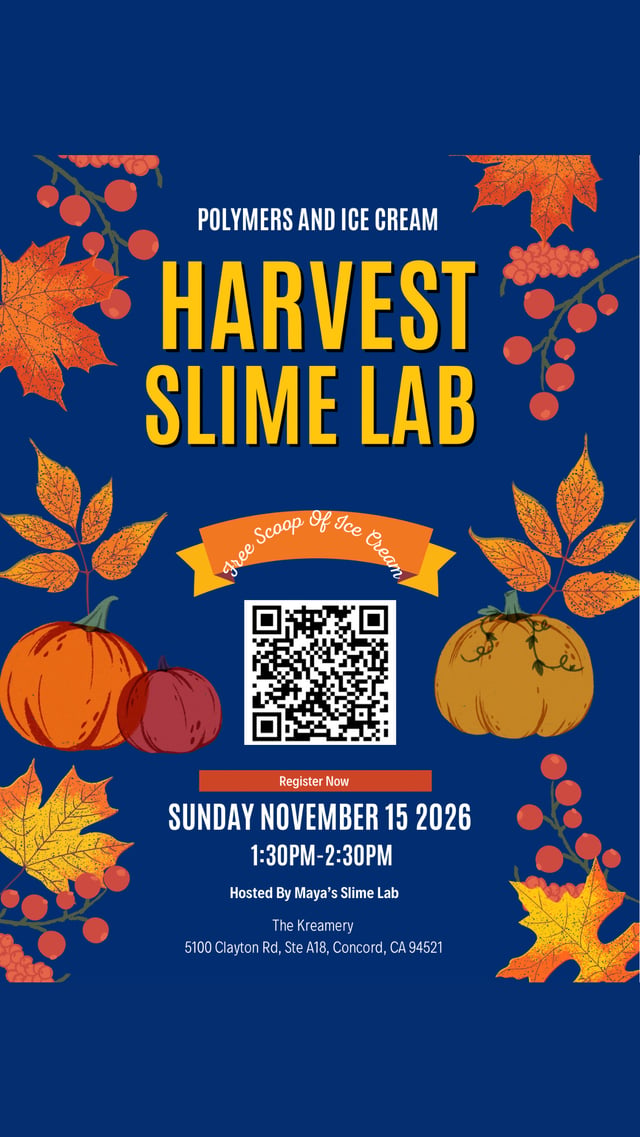 Harvest Slime Lab: Polymers & Ice Cream with Maya’s Slime Lab in Concord — Bay Area family event