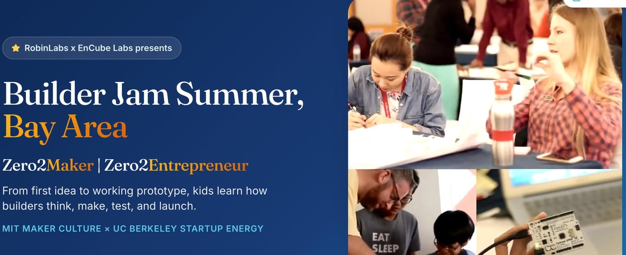 Builder Jam Summer: Zero2Entrepreneur at UC Berkeley in Berkeley — Bay Area family event